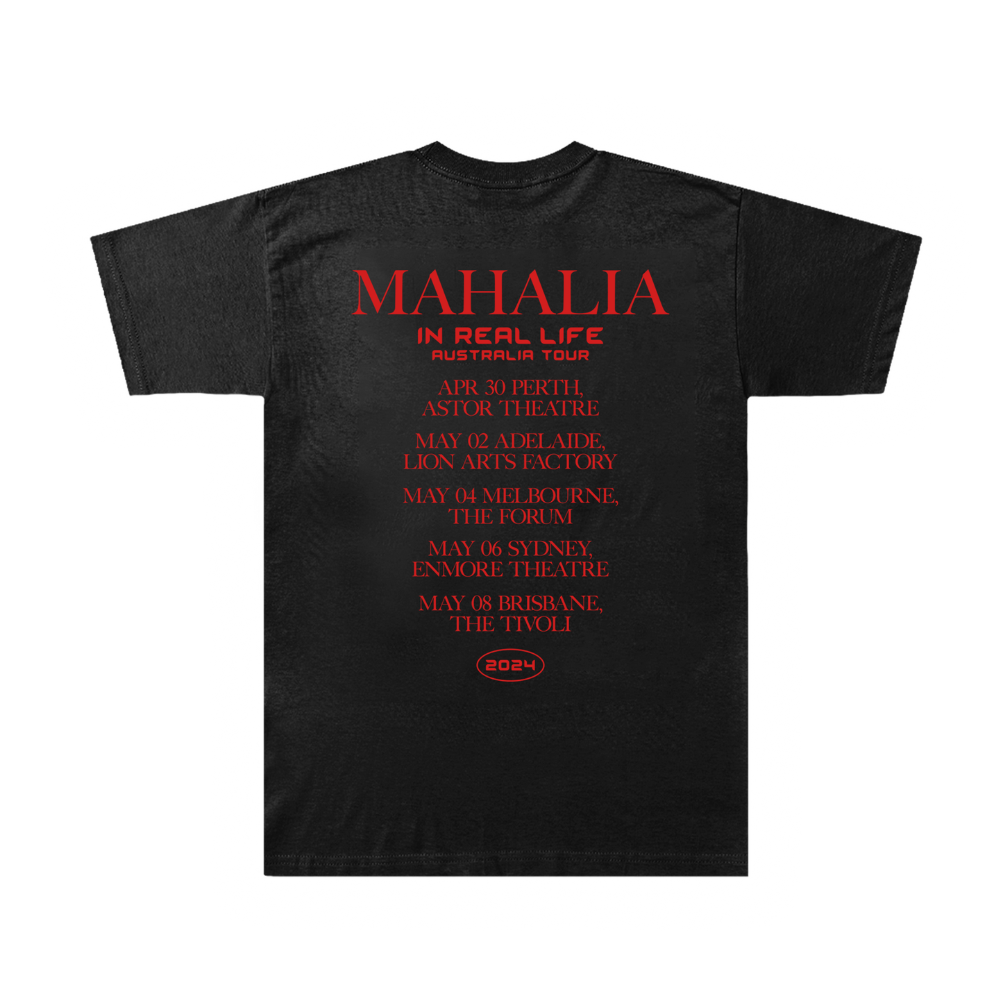 Mahalia IRL Tour Tee (AU)
