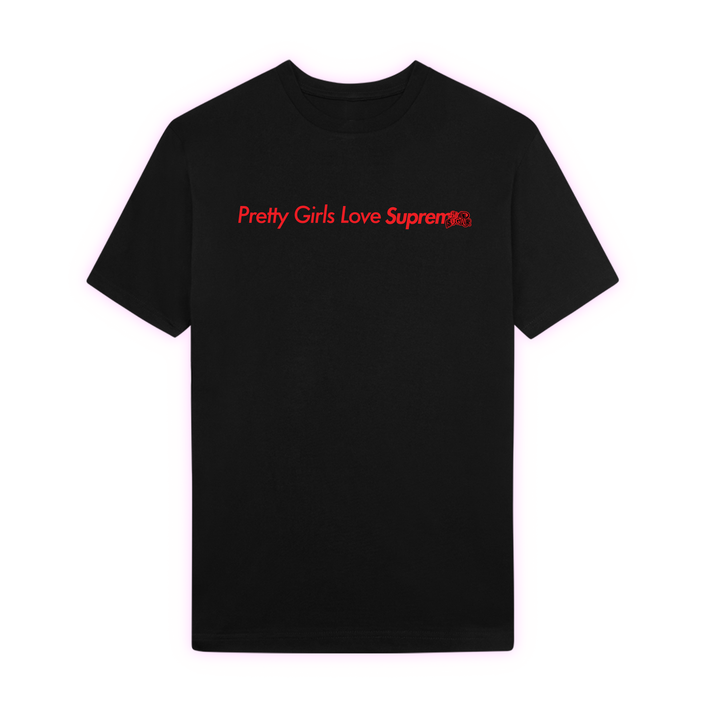 Pretty Girls Love Supreme Tee