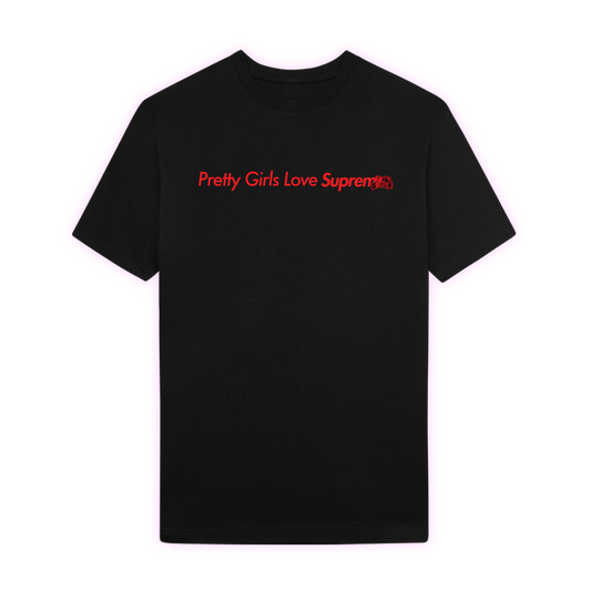 Pretty Girls Love Supreme Tee